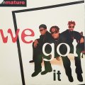 IMMATURE Feat. SMOOTH / WE GOT IT