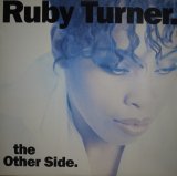 RUBY TURNER / THE OTHER SIDE (US-LP)