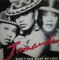 JOMANDA / DON'T YOU WANT MY LOVE