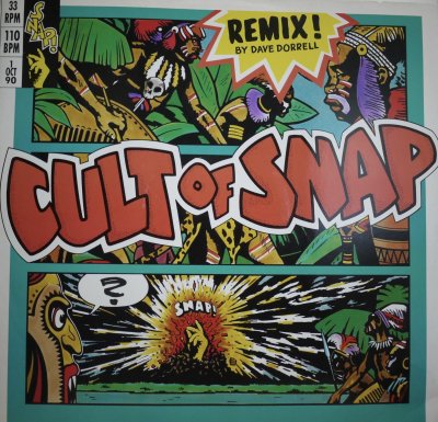 画像1: SNAP / CULT OF SNAP (Remix! By Dave Dorrell)