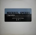 MICHAEL SPEAKS / I SPECIALIZE (US-PROMO)