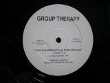GROUP THERAPY / EAST COAST/WEST COAST KILLAS-REMIXES