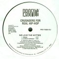CRUSADERS FOR REAL HIP-HOP / WE LOVE THE HOTTIES (US-PROMO)