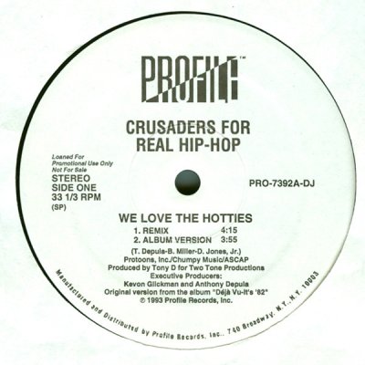 画像1: CRUSADERS FOR REAL HIP-HOP / WE LOVE THE HOTTIES (US-PROMO)