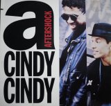AFTERSHOCK / CINDY, CINDY