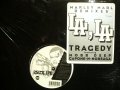 TRAGEDY / LA, LA (MARLEY MARL REMIXES) (¥1000)