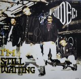 JODECI / I'M STILL WAITING