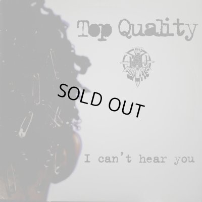 画像1: TOP QUALITY / I CAN'T HEAR YOU