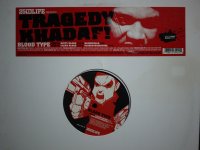 TRAGEDY KHADAFI / BLOOD TYPE