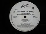 SOCIETY OF SOUL / FULANITO / AUTOMATIC / SERENATA NEGRA