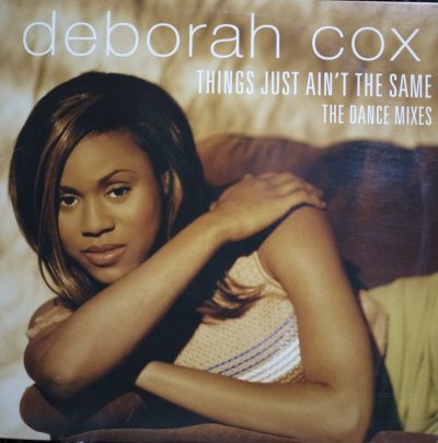 画像1: DEBORAH COX / THINGS JUST AIN'T THE SAME (THE DANCE MIXES)