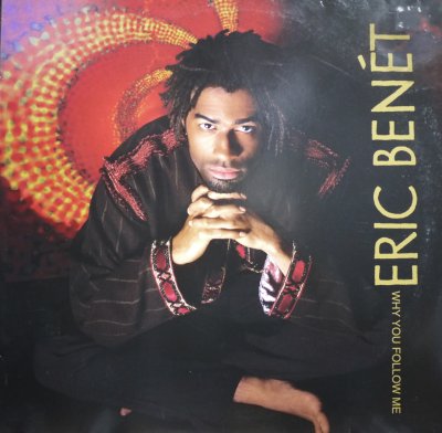 画像1: ERIC BENÉT / WHY YOU FOLLOW ME (GEMA) (¥500)