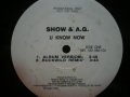 SHOW & A.G. / U KNOW NOW