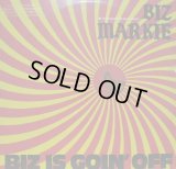 BIZ MARKIE / BIZ IS GOIN' OFF