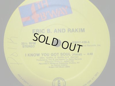 画像1: ERIC B. AND RAKIM / I KNOW YOU GOT SOUL