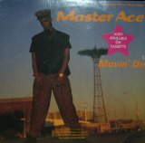 MASTER ACE / MOVIN' ON