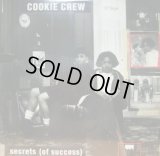 COOKIE CREW / SECRETS (OF SUCCESS)