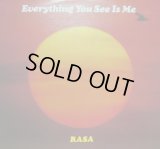 RASA / EVERYTHING YOU SEE IS ME