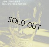 JOE THOMAS / FEELIN'S FROM WITHIN (PROMO)