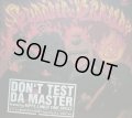 BUDDHA BRAND  / DON'T TEST DA MASTER