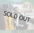 PETE ROCK & C.L. SMOOTH / TAKE YOU THERE 