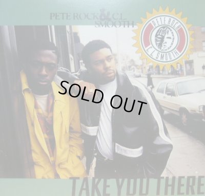 画像1: PETE ROCK & C.L. SMOOTH / TAKE YOU THERE 