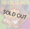 PRINCE RAKEEM / OOH I LOVE YOU RAKEEM 