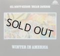 GIL SCOTT-HERON / BRIAN JACKSON / WINTER IN AMERICA