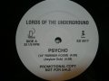 LORDS OF THE UNDERGROUND / PSYCHO