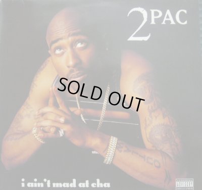 画像1: 2PAC / I AIN'T MAD AT CHA 