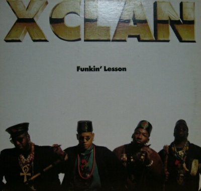 画像1: X-CLAN / FUNKIN' LESSON