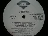 DOCTOR ICE / LOVE JONES