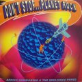 AFRIKA BAMBAATAA & THE SOUL SONIC FORCE / DON'T STOP....PLANET ROCK (THE REMIX EP)