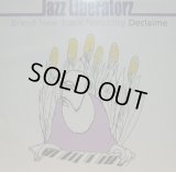 JAZZ LIBERATORZ / MUSIC MAKES 