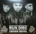 RUN-D.M.C.　/ CROWN ROYAL 