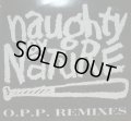 NAUGHTY BY NATURE / O.P.P. REMIXES