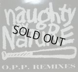 NAUGHTY BY NATURE / O.P.P. REMIXES