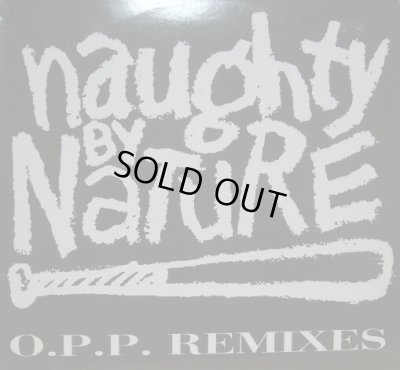 画像1: NAUGHTY BY NATURE / O.P.P. REMIXES