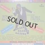 SON OF BAZERK / BAZERK BAZERK BAZERK (LP)