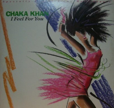 画像1: CHAKA KHAN / I FEEL FOR YOU 