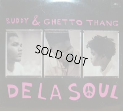 画像1: DE LA SOUL / BUDDY & GHETTO THANG (¥1000)