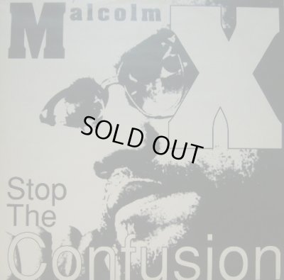 画像1: MALCOLM X / STOP THE CONFUSION 