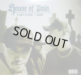 HOUSE OF PAIN / IT AIN'T A CRIME 