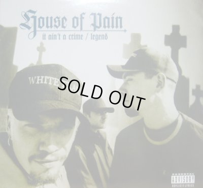 画像1: HOUSE OF PAIN / IT AIN'T A CRIME 