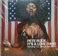 PETE ROCK / IT'S A LOVE THING 