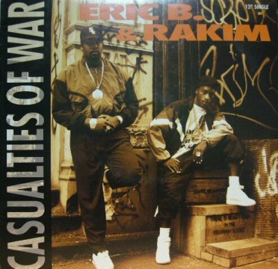 画像1: ERIC B. & RAKIM / CASUALTIES OF WAR 