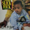 SLICK RICK / IT'S A BOY 