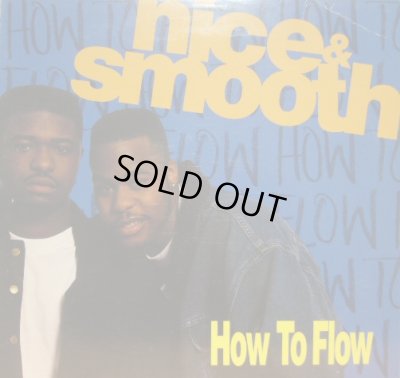 画像1: NICE & SMOOTH / HOW TO FLOW
