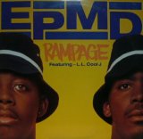EPMD / RAMPAGE　FEAT L.L. COOL J