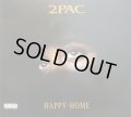 2PAC / HAPPY + HOME  (UK)